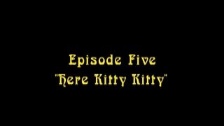 Nina Hartley - Here Kitty Kitty: Episode 5